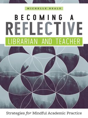 cover image of Becoming a Reflective Librarian and Teacher